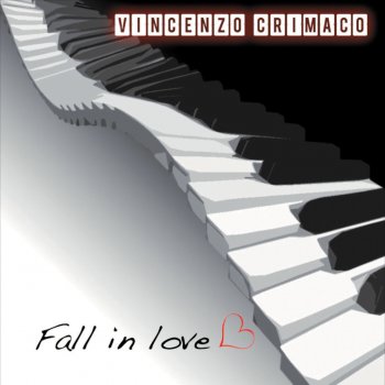 Vincenzo Crimaco Fall in Love