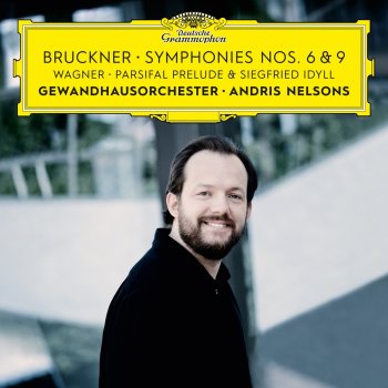 Gewandhausorchester Leipzig feat. Andris Nelsons Symphony No. 6 in A Major, WAB 106: II. Adagio. Sehr feierlich