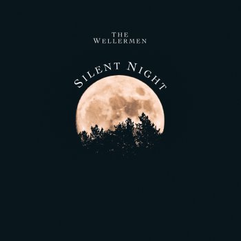 The Wellermen Silent Night