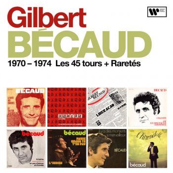 Gilbert Bécaud Le gitan qui rit tout le temps - Remasterisé en 2004
