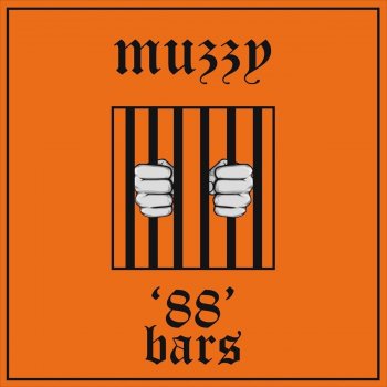 Muzzy 88 Bars