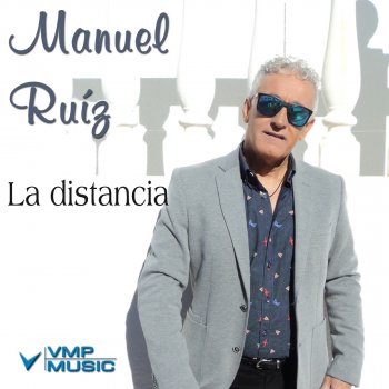 Manuel Ruiz La Distancia