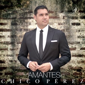 Chico Pérez Amantes