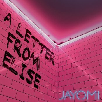 Jayomi A Letter from Elise