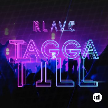 Klave Tagga Till - Radio Edit