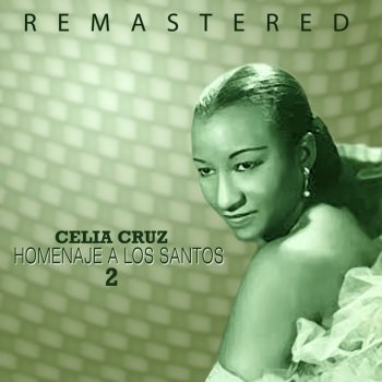 La Sonora Matancera feat. Celia Cruz Palo mayimbe - Remastered