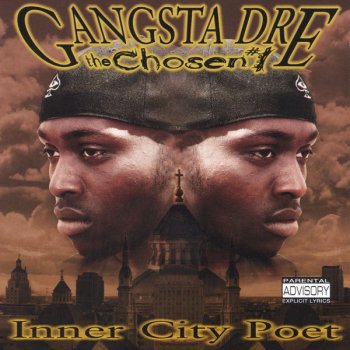 Gangsta Dre Inner City Poet