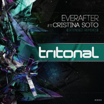 Tritonal feat. Cristina Soto Everafter - Craig Connelly Remix