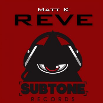 Matt K REVE - Original Mix