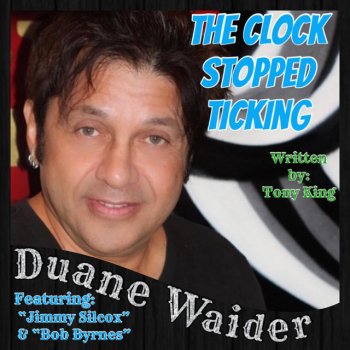 Duane Waider The Clock Stopped Ticking
