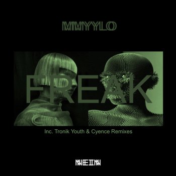 MMYYLO feat. Tronik Youth Freak - Tronik Youth Remix