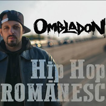 Ombladon Hip Hop Romanesc