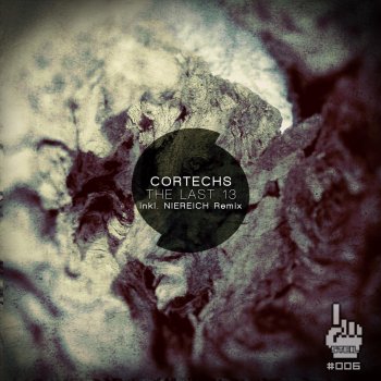 Cortechs The Last 13 (Niereich Remix)