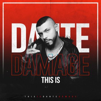 Dante Damage Damagefobia