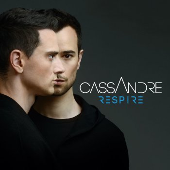 Cassandre Respire (Radio Edit)