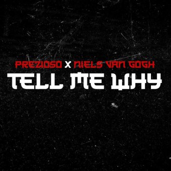 Prezioso Tell Me Why (Extended Mix)