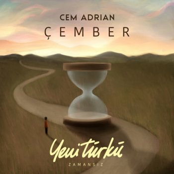 Cem Adrian Çember - Yeni Türkü Zamansız