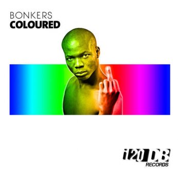 Bonkers Coloured (Original Mix)