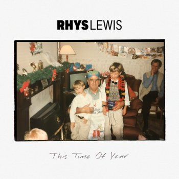Rhys Lewis This Time of Year