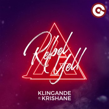 Krishane feat. Klingande Rebel Yell