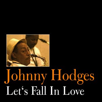 Johnny Hodges Let's Fall in Love