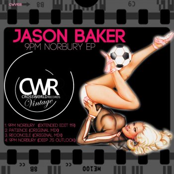 Jason Baker 9PM Norbury (Extended Edit 119)