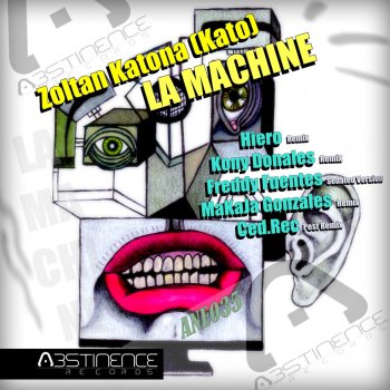 Zoltan Katona (Kato) La Machine - Kony Donales Remix