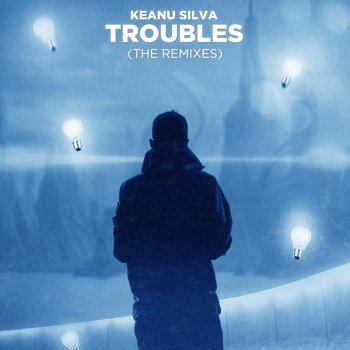 Keanu Silva Troubles (Lucho Radio Edit)