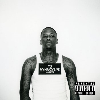 YG feat. Drake Who Do You Love?