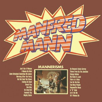 Manfred Mann I Wanna Be Rich