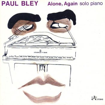 Paul Bley And Now the Queen