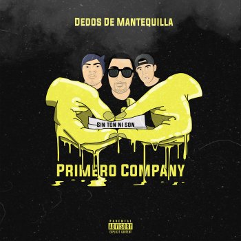 Primero Company feat. Drvgs & Mantequilloso Murallas