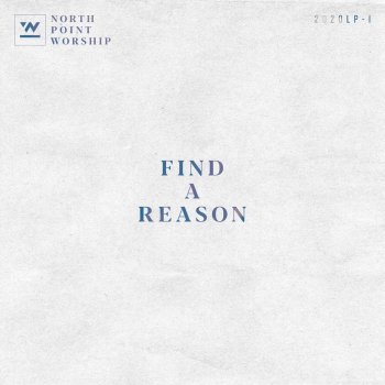 North Point Worship feat. Clay Finnesand Hallelujah (Why We Sing) [feat. Clay Finnesand]