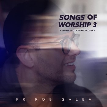Fr Rob Galea feat. Joe Melendrez I Just Need U