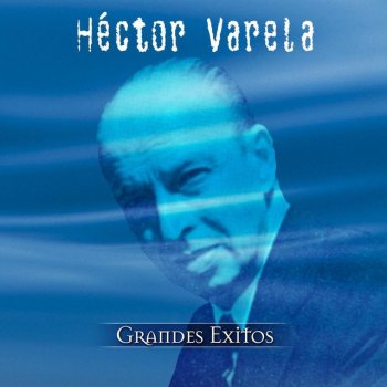 Héctor Varela Paciencia
