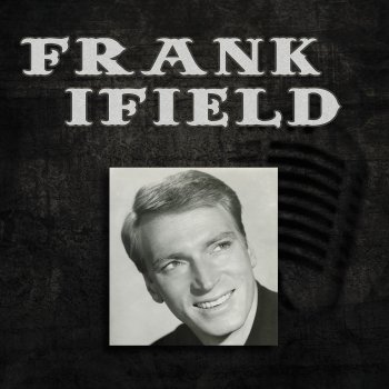 Frank Ifield I Listen to My Heart