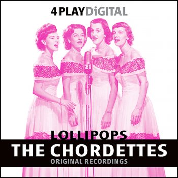 The Chordettes Just Between You And Me (Digitally Remastered)