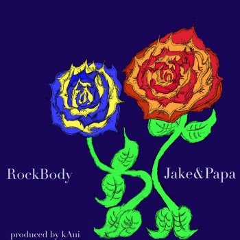 Jake&Papa RockBody