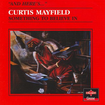 Curtis Mayfield People Never Give Up