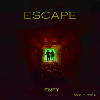 Eney Escape