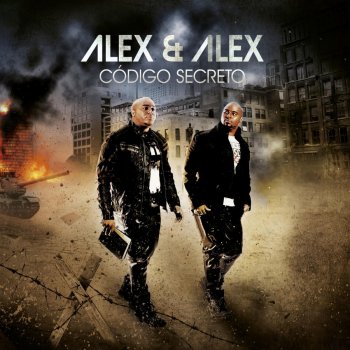 Alex E Alex Código Secreto