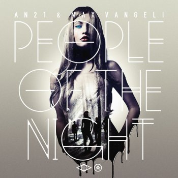 Tiësto feat. AN21 & Max Vangeli & Lover Lover People of the Night (AN21 & Max Vangeli vs. Tiesto) [feat. Lover Lover]