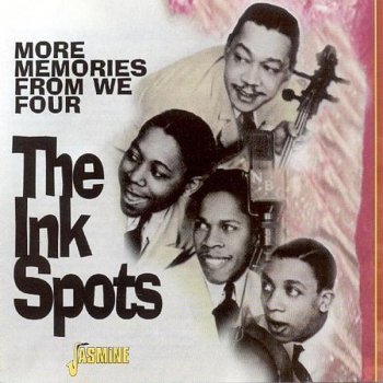 The Ink Spots Why Didn't You Tell Me?