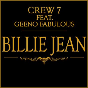 Crew 7 Billie Jean (Radio Mix)