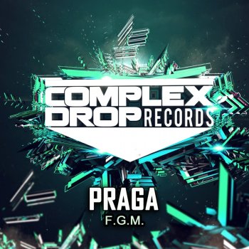Praga F.G.M. - Original Mix