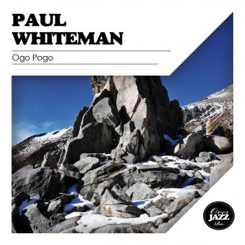 Paul Whiteman Sweet and Low-Down