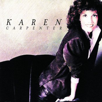 Karen Carpenter All Because of You