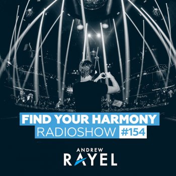 Andrew Rayel Find Your Harmony (FYH154) - Intro
