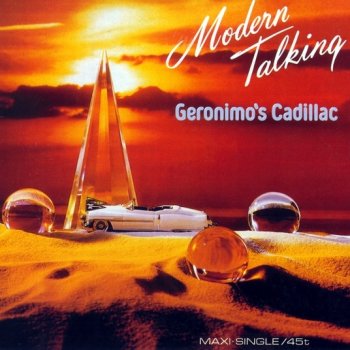 Modern Talking Geronimo's Cadillac (Instrumental Version)