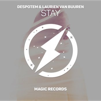 Despotem feat. Laurien Van Buuren Stay